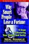 Why Smart People Lose a Fortune