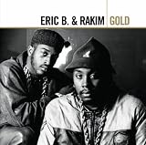 Eric B. & Rakim -  Gold