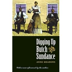Digging Up Butch and Sundance