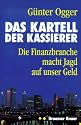 Das Kartell der Kassierer