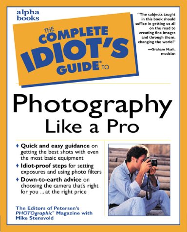 Cover image : Complete Idiot's Guide to Photography like a Pro (The Complete Idiot's Guide)