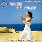 Tai Chi Leicht Gemacht / H�rbuch