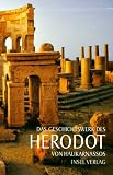 Das Geschichtswerk des Herodot von Halikarnassos - Herodot