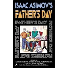 Isaac Asimovs Fathers Day