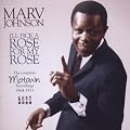 I'll Pick a Rose for My Rose: the Complete Motown Recordings 1964-1971