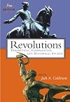 Revolutions: Theoretical, Comparative, and Historical Studies