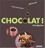 Revue Editions Mango  / Chocôlat ! : Anti-déprime
