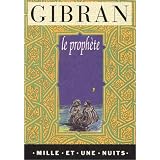 Le proph�tepar Khalil Gibran