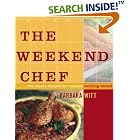 The Weekend Chef : 192 Smart Recipes for Relaxed Cooking Ahead by Crab Cooking