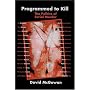 Programmed to Kill: The Politics of Serial Murder