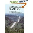 Roadside Kansas: A Traveler's Guide to Its Geology and Landmarks by  Rex C. Buchanan and James R. McCauley