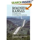 Click here to buy Roadside Kansas: A Traveler's Guide to Its Geology and Landmarks by Rex C. Buchanan and James R. McCauley.