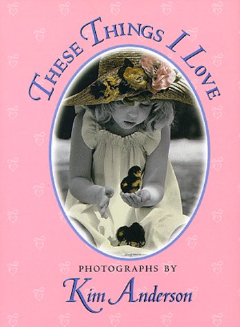 These Things I Love (Life Favors(TM))