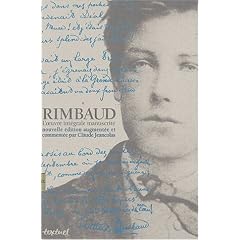 Rimbaud : L'oeuvre int�grale manuscrite