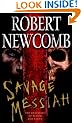 Savage Messiah (Destinies of Blood and Stone)