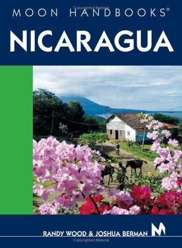 City Travel Guides Discounted  Books : Moon Handbooks Nicaragua (Moon Handbooks)