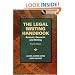 The Legal Writing Handbook: Analysis, Research And Writing