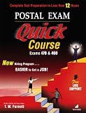 Postal Exam 460 Quick Course: Complete Test Preparation in Less Than 12 Hours