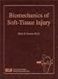 Biomechanics of Soft-Tissue Injury