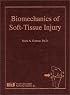 Biomechanics of Soft-Tissue Injury
