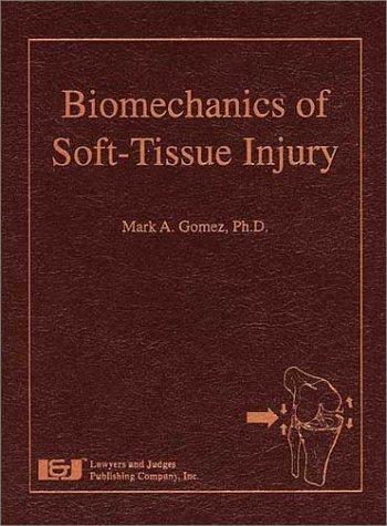 Biomechanics of Soft-Tissue Injury