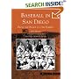 Baseball in San Diego: From the Plaza to the Padres (Images of Baseball: California)