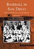 Baseball in San Diego: From the Plaza to the Padres (Images of Baseball: California)