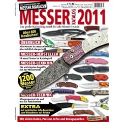 Messer Katalog 2011: Das gro�e Nachschlagewerk f�r alle Messerfreunde