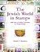 Books : The Jewish World in Stamps: 4000 Years of Jewish Civilization on Postal Stamps