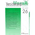 Versicherungsrecht : Zeitschrift Fuer Versicherungsrecht Haf