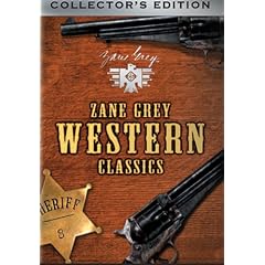 Zane Grey Western Classics, Vol. 1 (West of the Pecos   Wagon Wheels   Fighting Caravans  ... by 