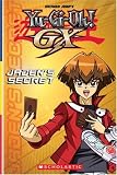  : Jaden's Secret: Reader (Yu-Gi-Oh! Gx Reader)