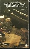 Early Victorian Britain, 1832-51
