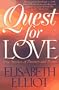 Quest for Love: True Stories of Passion and Purity