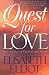 Quest for Love: True Stories of Passion and Purity (Rules for Christian Singles!)