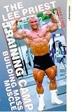 The Lee Priest Training Camp - Building Mass Muscle