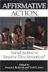 Affirmative Action: Social Justice or Reverse Discrimination? (Contemporary Issues Series)