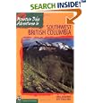 Mountain Bike Adventures in Southwest British Columbia: 50 Rides (Mountain Bike Adventures) by  Greg Maurer and Tomas Vrba
