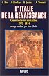 L'Italie de la Renaissance : Un monde en mutation (1378-1494)