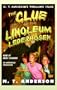 Clue of the Linoleum Lederhosen: M. T. Anderson's Thrilling Tales, Book 2