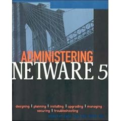 Administering Netware 5