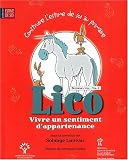 Lico, Vivre un sentiment d'appartenance : Deuxième cycle, Volume 1 Lico, Vivre un sentiment d'appartenance : Deuxième cycle, Volume 1