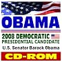 Obama - Senator Barack Obama, 2008 Democratic Presidential Candidate, Public Papers, Speeches, Policies, News (CD-ROM)