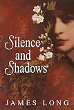 Silence and Shadows