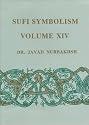 Sufi Symbolism Volume XIV