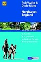 North West of England (AA 40 Pub Walks & Cycle Rides)