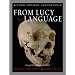 From Lucy to Language: Revised, Updated, and Expanded