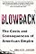 Blowback: The Costs and Consequences of American Empire