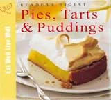 Light Pies, Puddings and Tarts (Eat Well, Live Well)