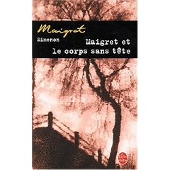 Maigret et le corps sans t�te